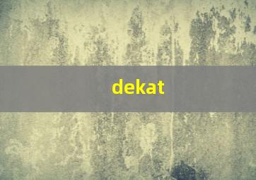 dekat