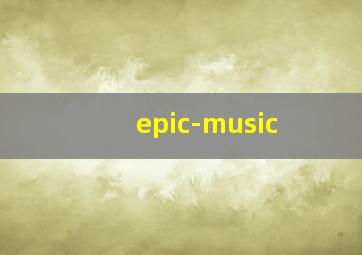 epic-music